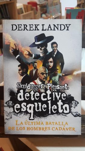 Portada do libro de Detective esqueleto: La última batalla de los hombres cadáver