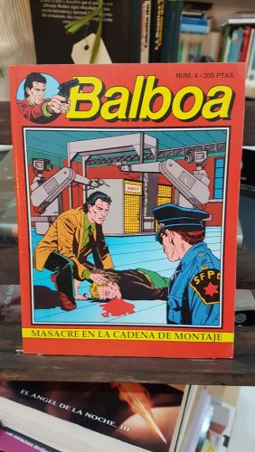Portada do libro de BALBOA- MASACRE EN LA CADENA DE MONTAJE -Nº 4