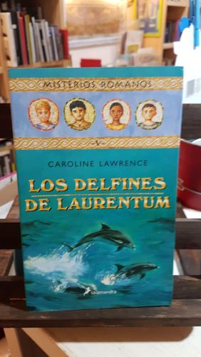Portada do libro de Los delfines de Laurentum (Misterios romanos 5)