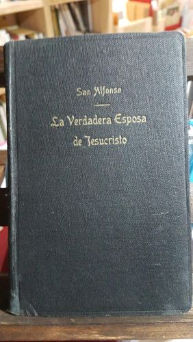 Portada do libro de LA VERDADERA ESPOSA DE JESUCRISTO, LA MONJA SANTA