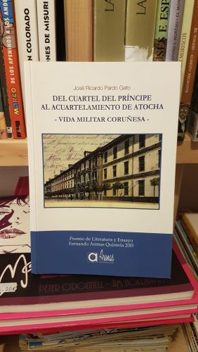 Portada do libro de Del Cuartel del Príncipe al Acuartelamiento de Atocha
