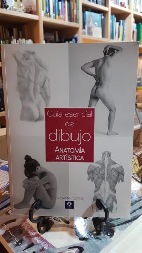 Portada do libro de GUÍA ESENCIAL DEL DIBUJO ANATOMÍA ARTÍSTICA