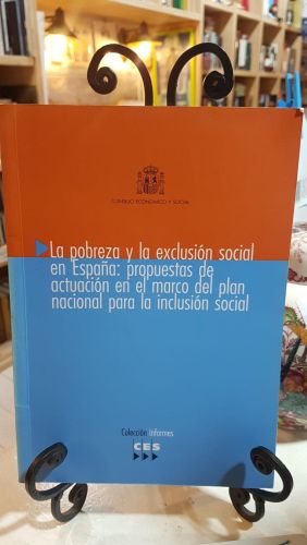 Portada do libro de La pobreza y la exclusión social en España: propuestas de actuación en el marco del plan nacional para...