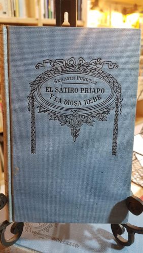 Portada do libro de EL SATIRO PRIAPO Y LA DIOSA HEBE