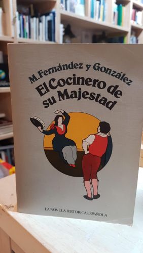 Portada del libro de El cocinero de su Majestad