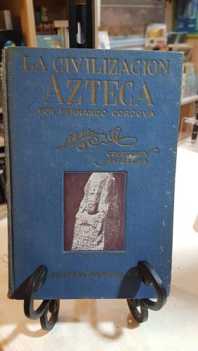 Portada del libro de La civilización Azteca por Fernando Córdova