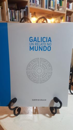 Portada do libro de GALICIA UN RELATO NO MUNDO