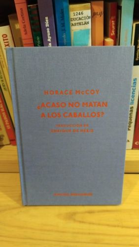 Portada do libro de ¿Acaso no matan a los caballos?