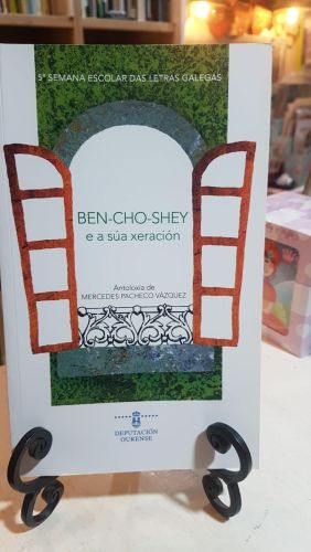 Portada do libro de BEN-CHO-SHEY E A SÚA XERACIÓN