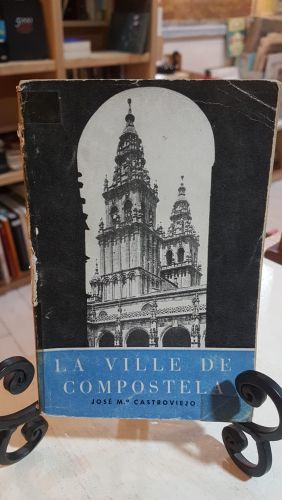 Portada do libro de LA VILLE DE COMPOSTELA