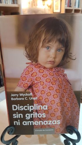 Portada do libro de Disciplina sin gritos ni amenazas